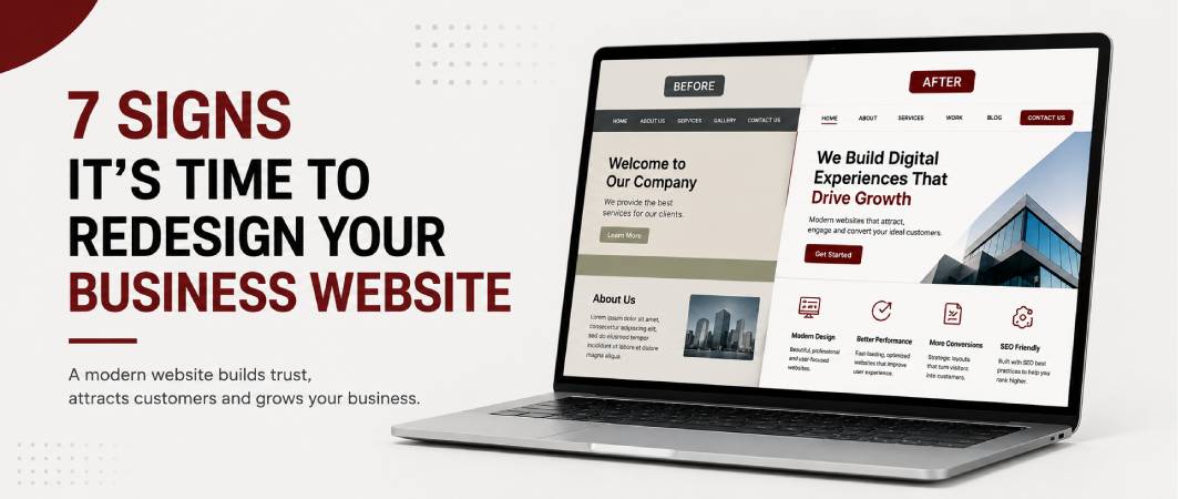 7 Signs It’s Time to Redesign Your Business Website